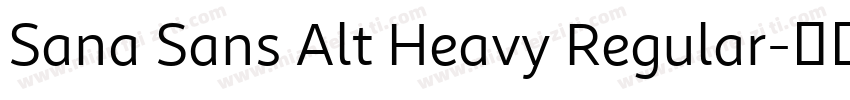 Sana Sans Alt Heavy Regular字体转换